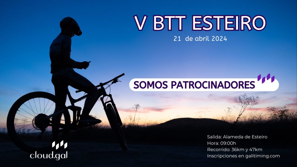 cloud.gal, la nube gallega, patrocinador de la V BTT Esteiro 2024